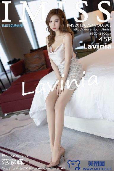 [IMISS爱蜜社美女] 2019.07.24 Vol.363 Lavinia