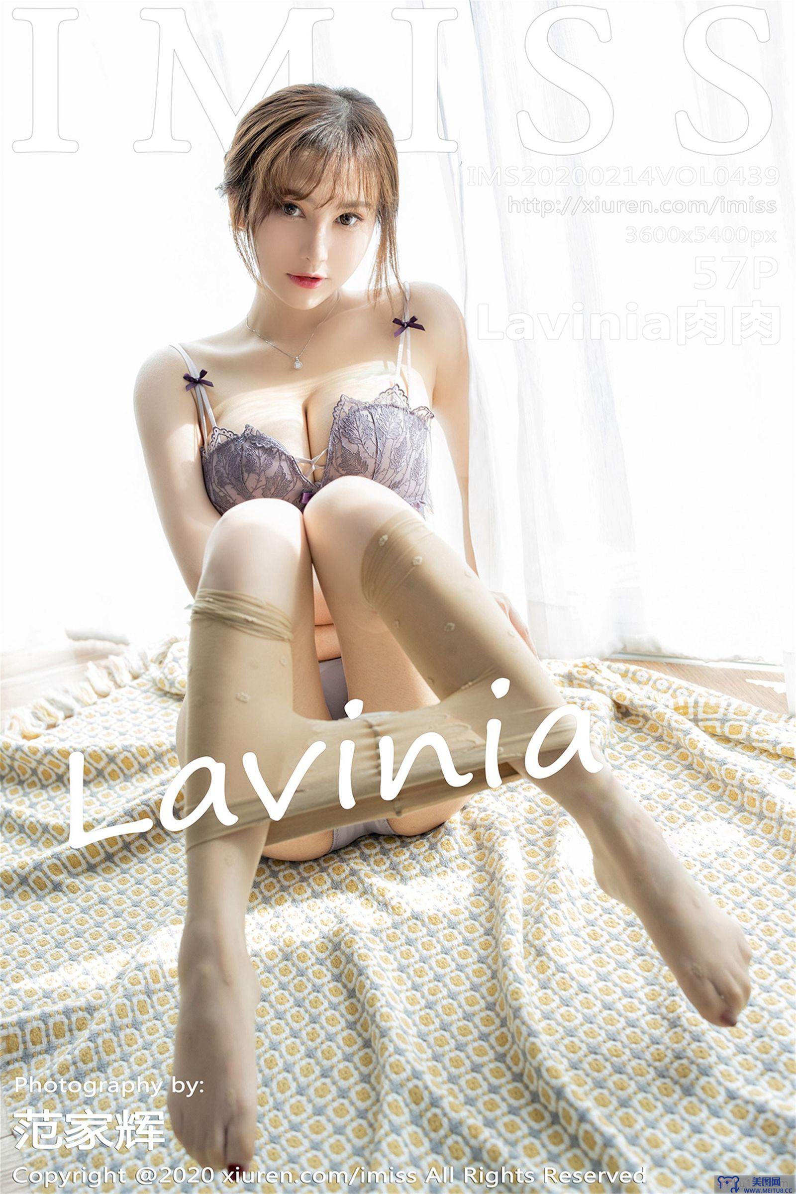 [IMISS爱蜜社美女] 2020.02.14 VOL.439 Lavinia肉肉