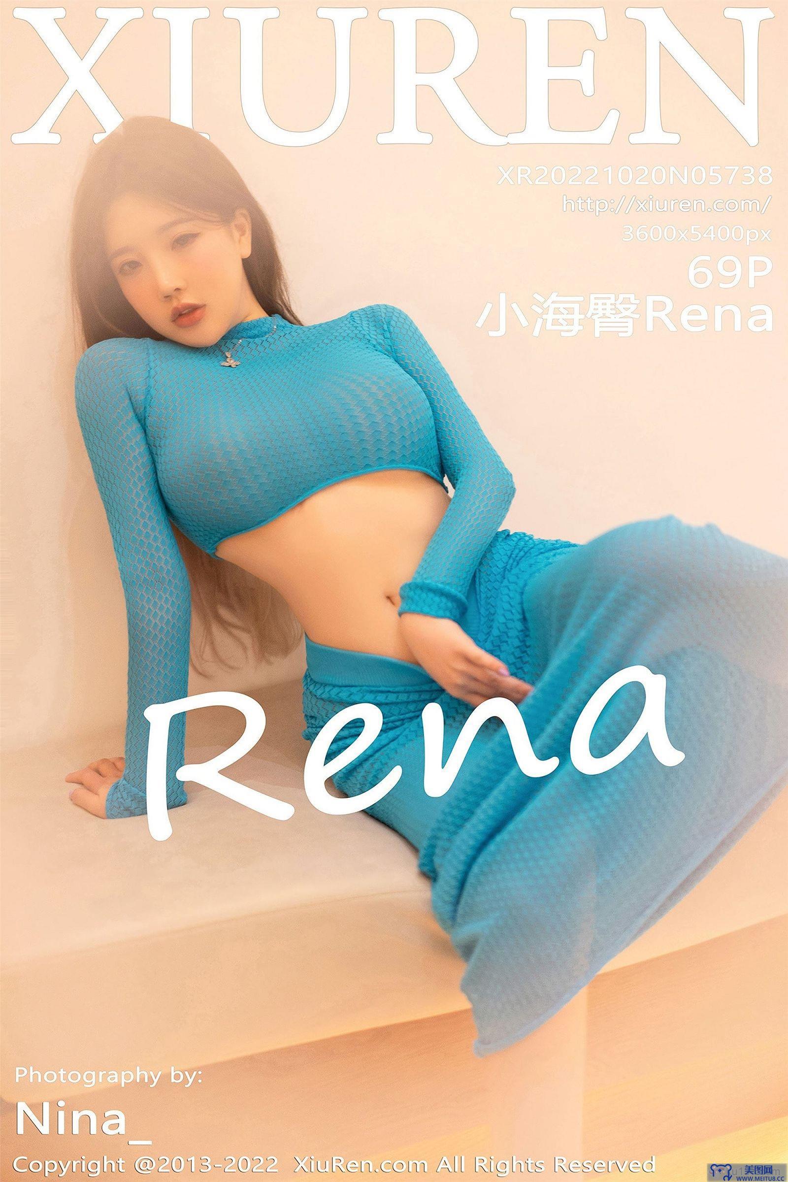 [秀人XIUREN] 2022.10.20 NO.5738 小海臀Rena