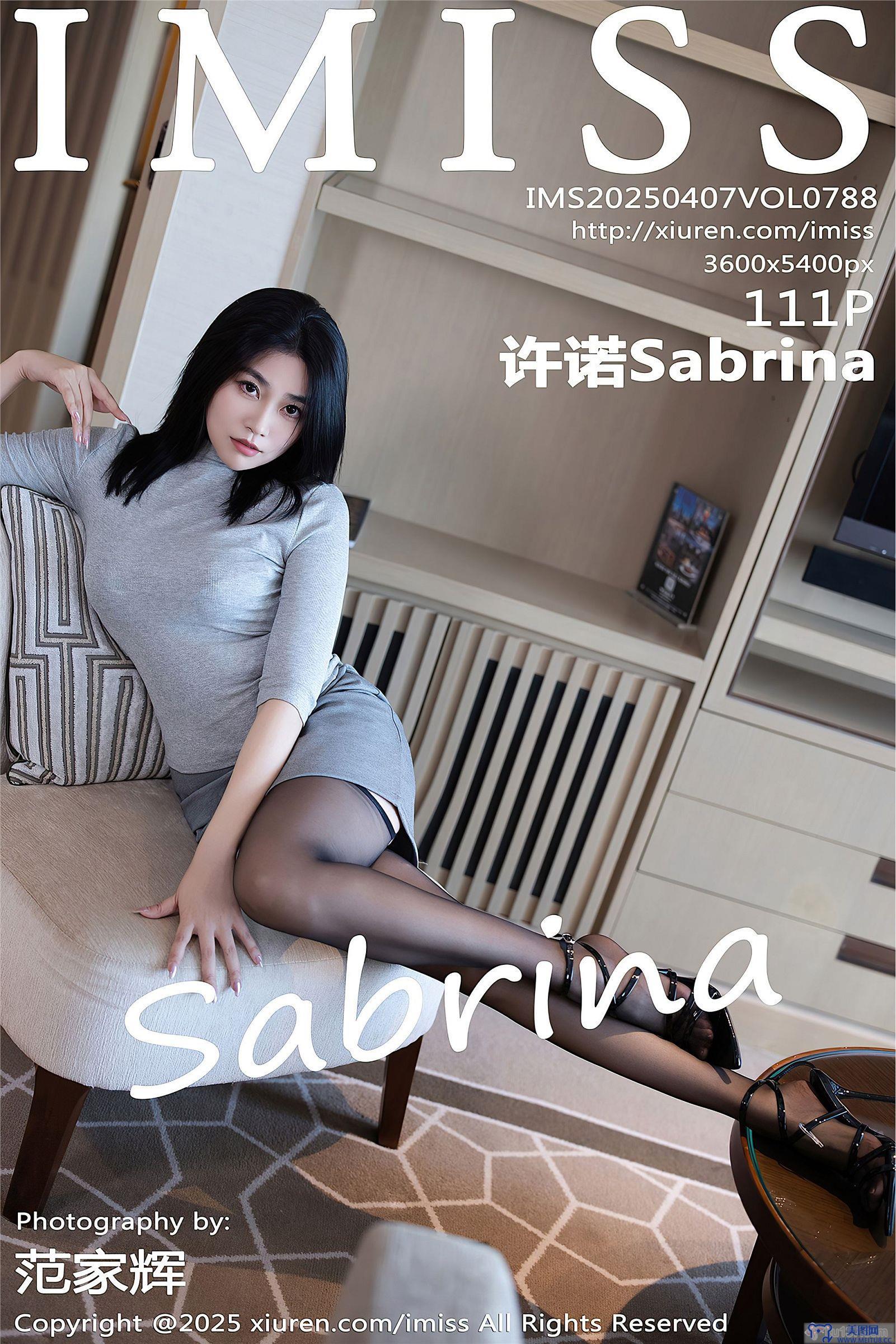 [IMISS爱蜜社美女] 2025.04.07 NO.788 许诺Sabrina