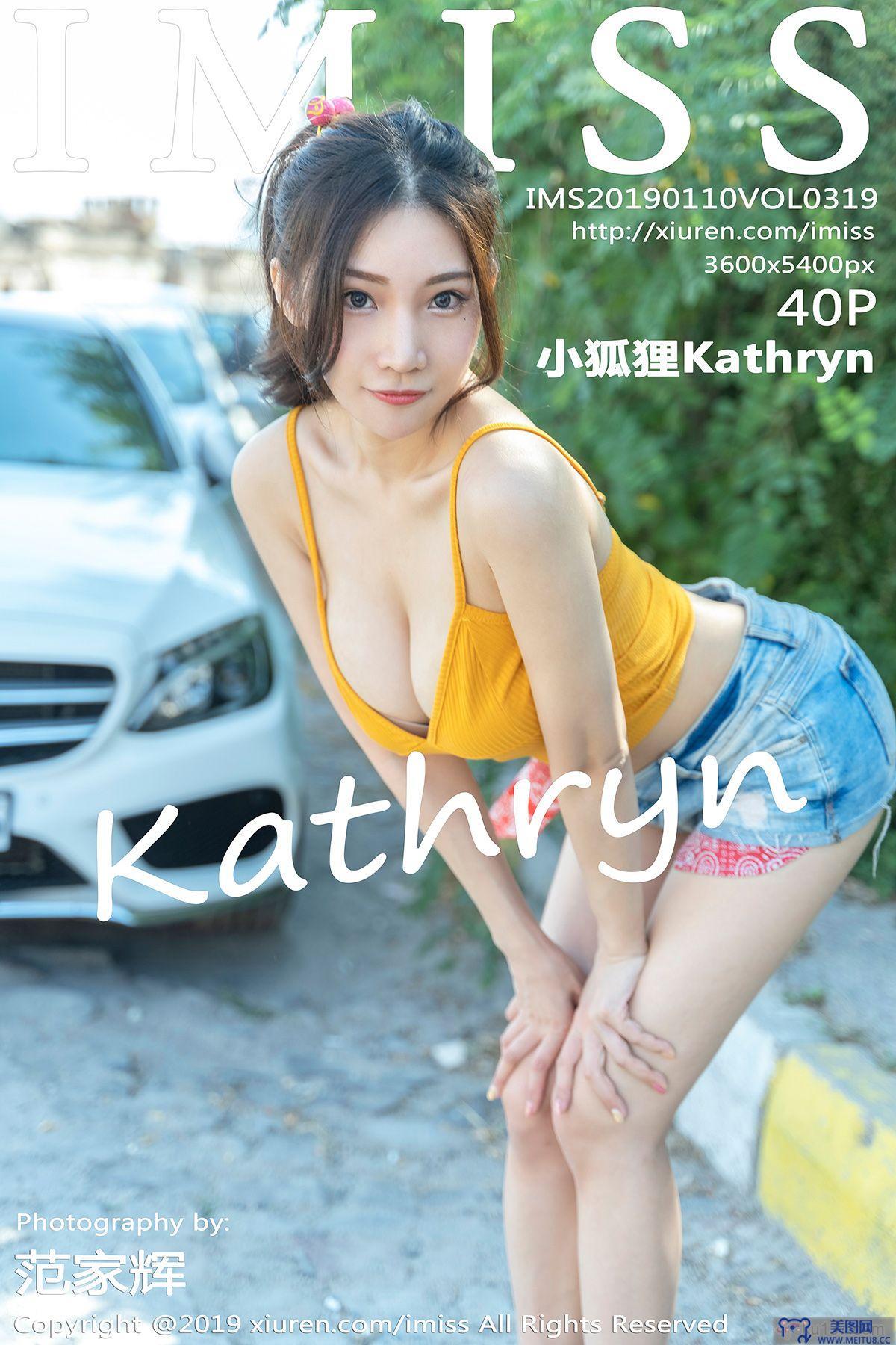 [IMISS爱蜜社美女] 2019.01.10 Vol.319 小狐狸Kathryn