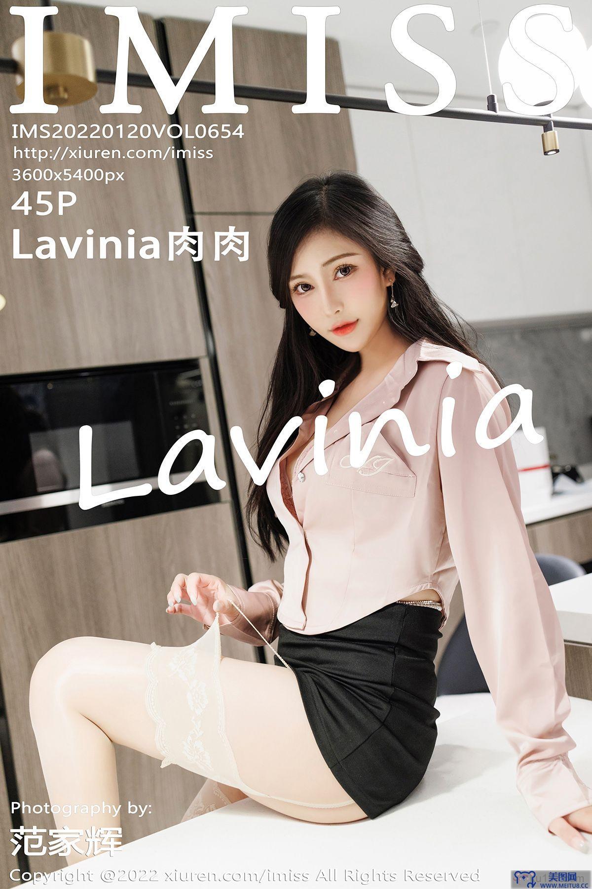 [IMISS爱蜜社美女] 2022.01.20 NO.654 Lavinia肉肉