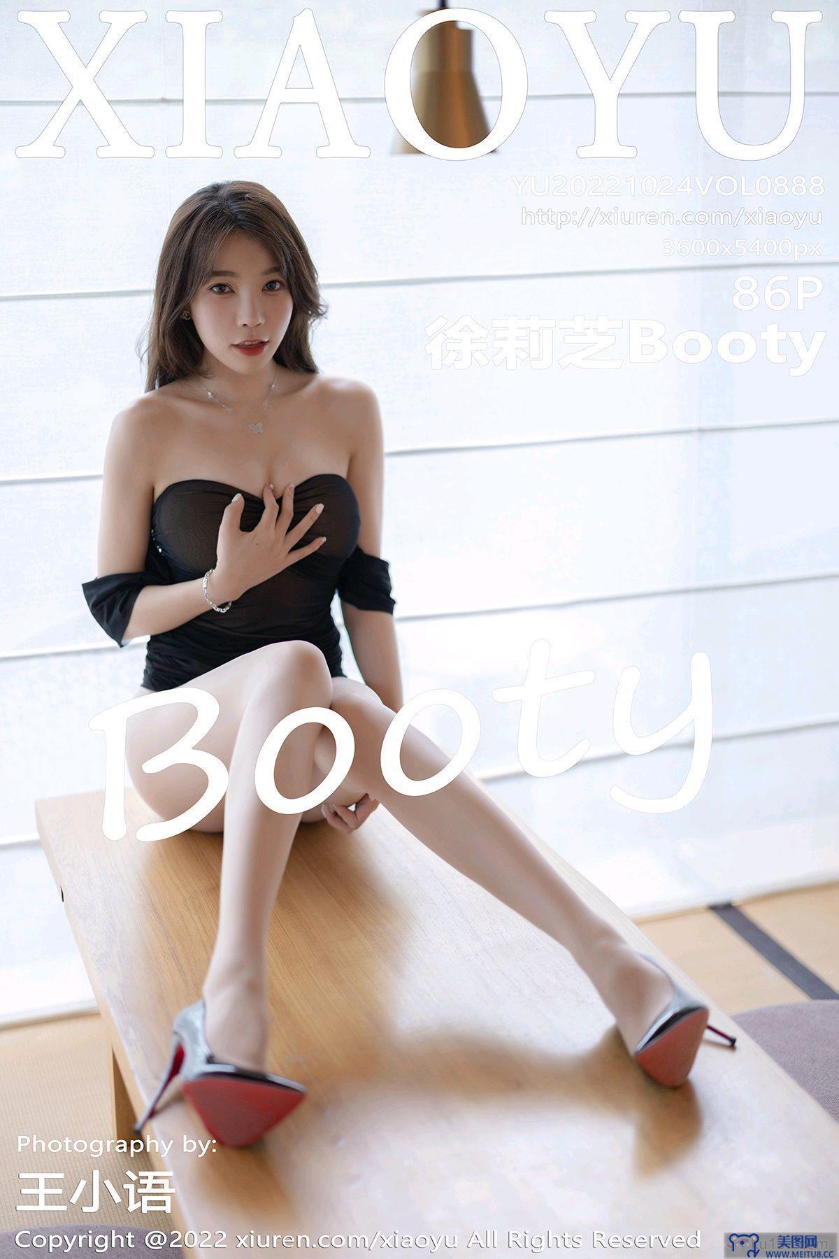 [XIAOYU画语界] 2022.10.24 NO.888 徐莉芝Booty